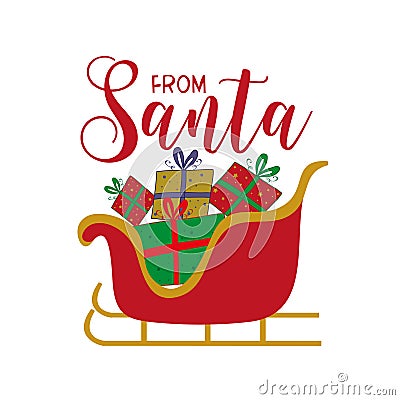 From Santa - gifts boxes in sleigh Vector Illustration