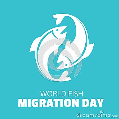 Vector World Fish Migration Day. Templates for backgrounds Vector Illustration