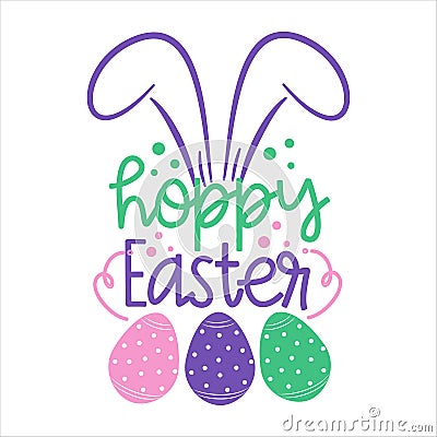 Hoppy Easter- cute bunny ears with Easter eggs. Vector Illustration