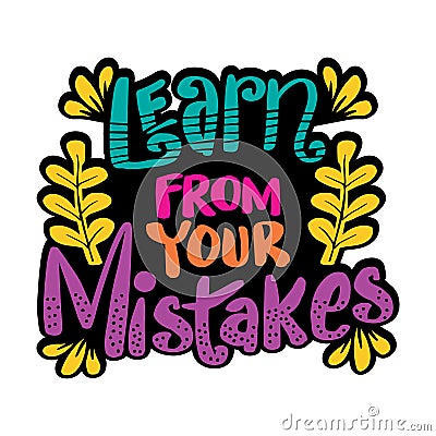 Learn from your mistakes, hand lettering. Stock Photo