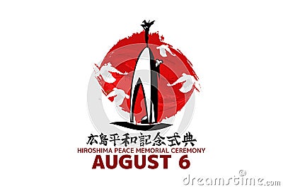 Translate: Hiroshima Peace Memorial Ceremony. Vector Illustration