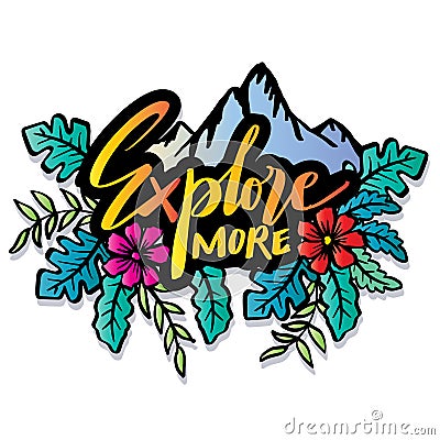 Explore more, word hand lettering. Stock Photo