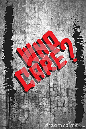 Who Cares Bold Grunge Calligraphy Text Design Stock Photo