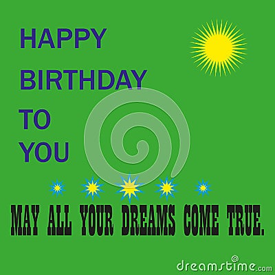 Happy Birthday To You - Birthday wishes - Art Stock Photo