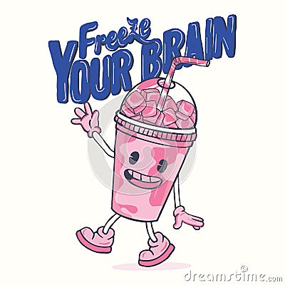 Freeze Your Brain Slushy Cup. Vector Illustration