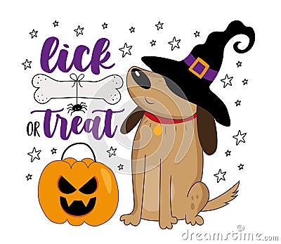 Lick or treat - funny slogan with cute dog in witch hat, and bone and spider Vector Illustration