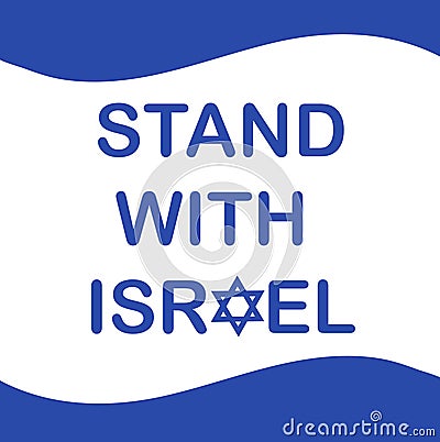 Stand with Israel Poster. Vector flat illustration. Vector Illustration