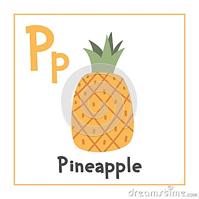 Pineapple clipart. Pineapple vector illustration cartoon flat style. Fruits start with letter P. Fruit alphabet card design Vector Illustration