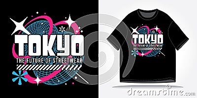 Tokyo japan streetwear tshirt slogan typography y2k, futuristic, future, cyberpunk, retrofuturism. Vector design illustration. Vector Illustration