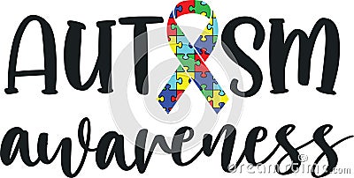 Autism awareness, autism puzzle, proud autism, autism day, vector illustration file Vector Illustration