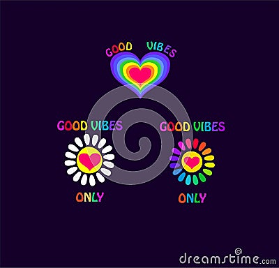 Print set on black background for hippie poster with 70s colorful good vibes only slogan and white daisy, heart shape Vector Illustration