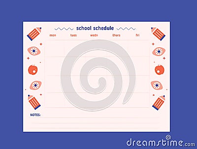 Printable Hipster School schedule design template with pencil, eye in flat style. Vector template. Calendar Daily Vector Illustration