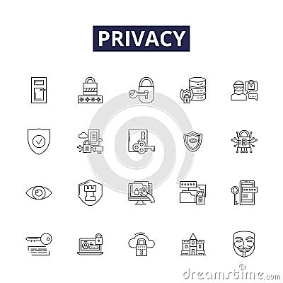 Privacy line vector icons and signs. Secrecy, Anonymity, Concealment, Reticence, Isolation, Seclusion, Intimacy Vector Illustration