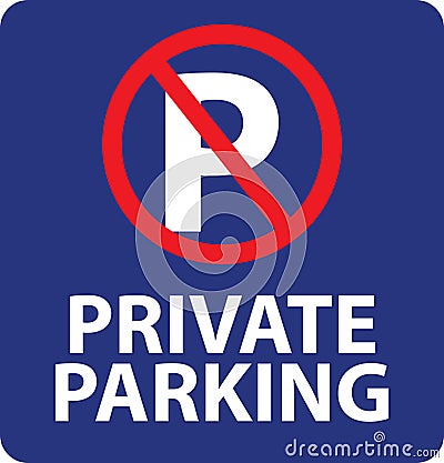 Private parking icon. no parking sign. flat style Vector Illustration