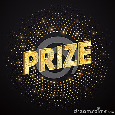 Prize vector golden word design element. Isolated winning logo on dark background Stock Photo