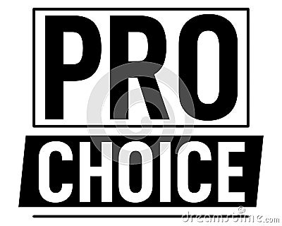 Pro Choice Protesting Banner Stock Photo