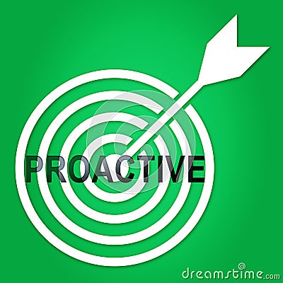 Proactive Vs Reactive Target Representing Taking Aggressive Initiative Or Reacting - 3d Illustration Stock Photo