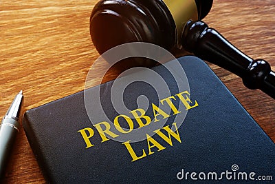 Probate Law book and wooden gavel. Stock Photo