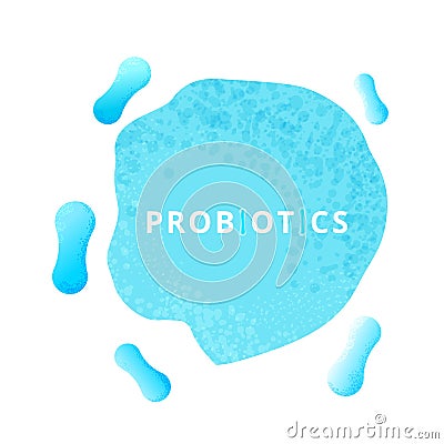 Probiotics bacteria organisms. Healthy nutrition. Vector illustration. Vector Illustration