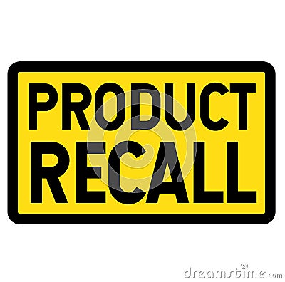 Product Recall sign on white Vector Illustration