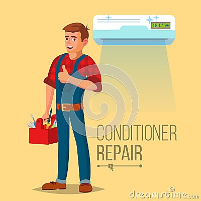 Professional Air Conditioner Repair Vector. Man Electrician Installing Air Conditioner. Flat Cartoon Illustration Vector Illustration