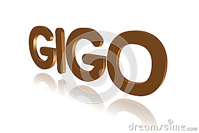 Programming Term - GIGO - Garbage In, Garbage Out - 3D image Stock Photo