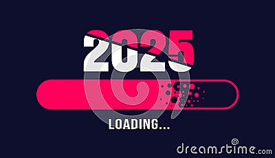 2025 progress loading bar background or banner design template. Happy new year wish loading bar banner design. Vector Illustration