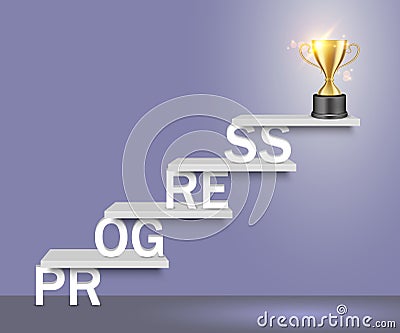 Progress word ladder with trophy cup vector realistic illustration Vector Illustration