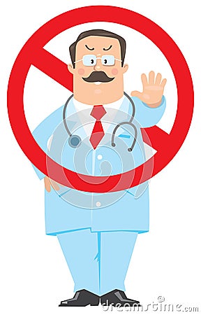 Prohibition sign with funny doctor Vector Illustration
