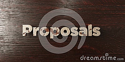 Proposals - grungy wooden headline on Maple - 3D rendered royalty free stock image Stock Photo