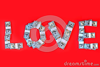 Prostitution and love for money idea. Word LOVE written with dollar bills Stock Photo