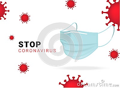 Protect Corona Virus Molecule or Covid-19 With Stop Sign and Surgical Mask on isolated white background vector Illustration. Vector Illustration
