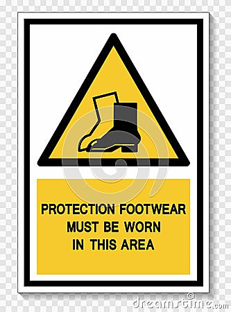 Protection Footwear Must Be Worn In This Area Symbol Sign Isolate on White Background,Vector Illustration EPS.10 Vector Illustration