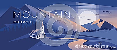 A Protestant or Anglican Catholic church in a mountain valley. Twilight, sunset, blue colors. Vector Illustration