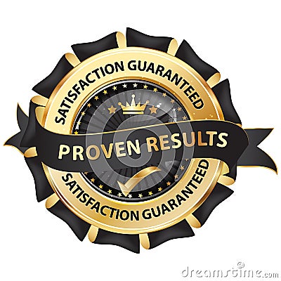 Proven results, satisfaction guaranteed Stock Photo