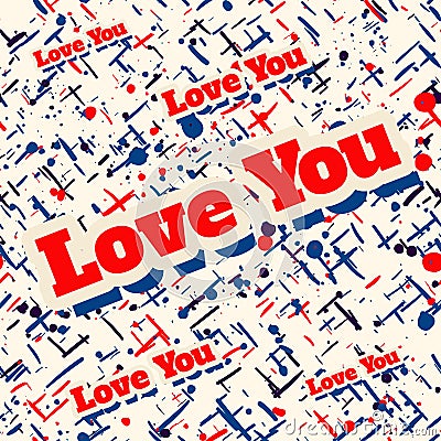 Provocative and rough seamless grunge pattern with hand-draw elements and text love you. Paper wrapper or digital texture. Stock Photo