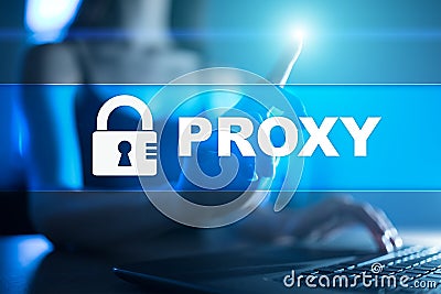Proxy, VPN, Secure internet connection concept on virtual screen. Stock Photo