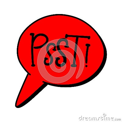 Psst word. Comic speech bubble. Text sound effects. Vector Illustration