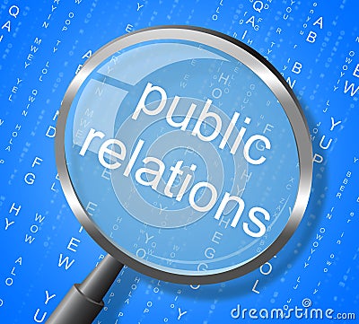 Public Relations Means Press Release And Magnification Stock Photo