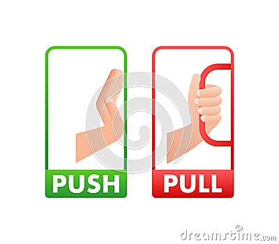 Pull push in flat style on white background. Vector design Vector Illustration