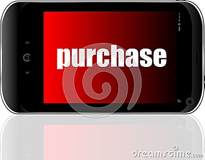 Purchase Text. Business concept . Detailed modern smartphone Stock Photo