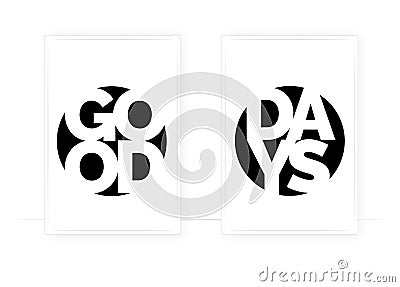 Good days, vector Vector Illustration