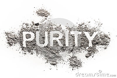 Purity word written in ash, dust, dirt Stock Photo