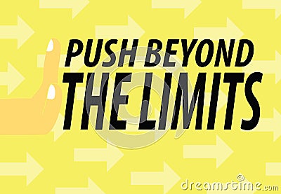 Push Beyond The Limits Vector Illustration