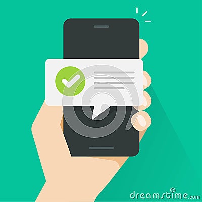 Push notice notification message on mobile phone person, smartphone cellphone sms speech bubble with updated checkmark Vector Illustration