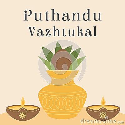 Puthandu Vazhtukal Holiday Tamil Translation Happy New Year. South India and Sri Lanka culture. An offering of coconut Vector Illustration