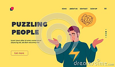 Puzzling People Landing Page Template. Man Solving Problem, Confused Male Character with Tangled Thoughts in Mind Vector Illustration