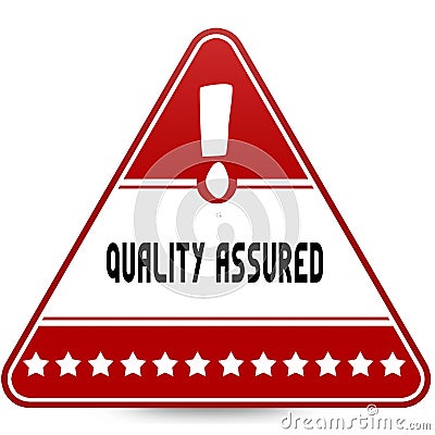 QUALITY ASSURED on red triangle road sign. Stock Photo