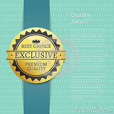 Quality Award Best Choice Exclusive Premium Label Vector Illustration