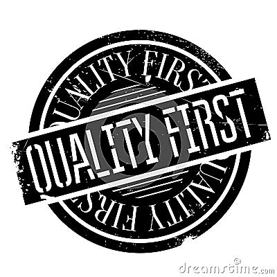 Quality First rubber stamp Vector Illustration